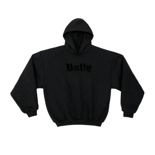Bully Hoodie