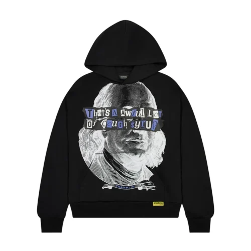 Cough Syrup Benjamin Franklin Hoodie